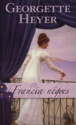 Georgette Heyer: Francia négyes