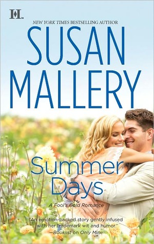 Susan Mallery: Summer Days Susan Mallery: Summer Days