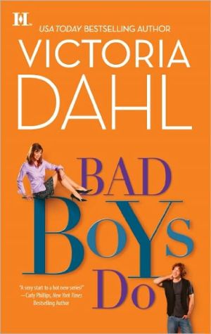 Victoria Dahl: Bad Boys Do