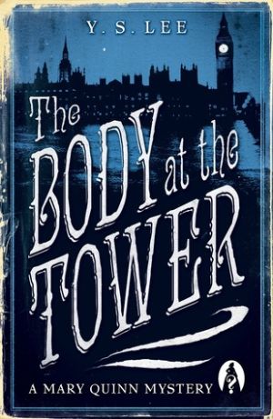 Y.S. Lee: The Body at the Tower