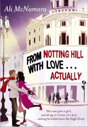 From Notting Hill with Love... Actually From Notting Hill with Love... Actually