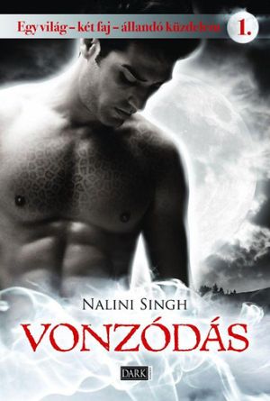 Nalini Singh: Vonzódás